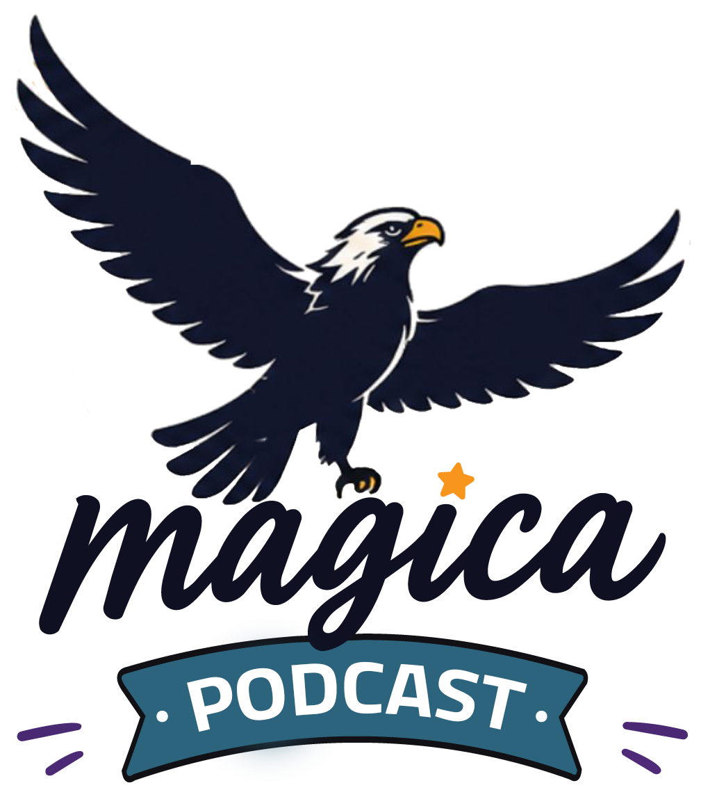 Magica Podcast